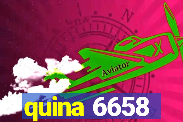 quina 6658